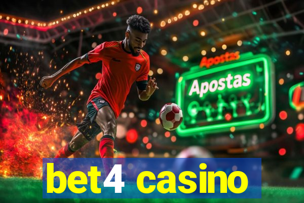 bet4 casino