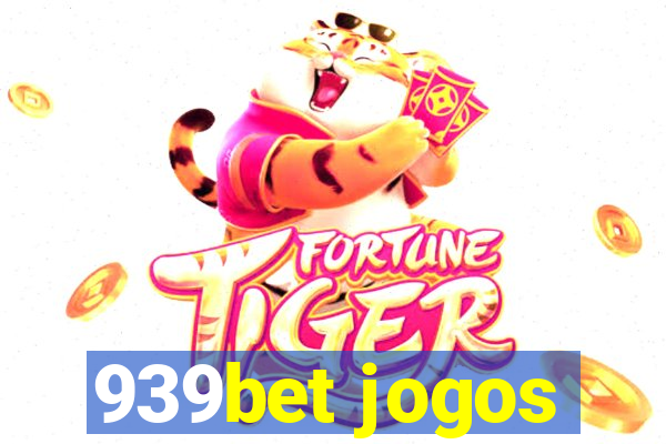 939bet jogos