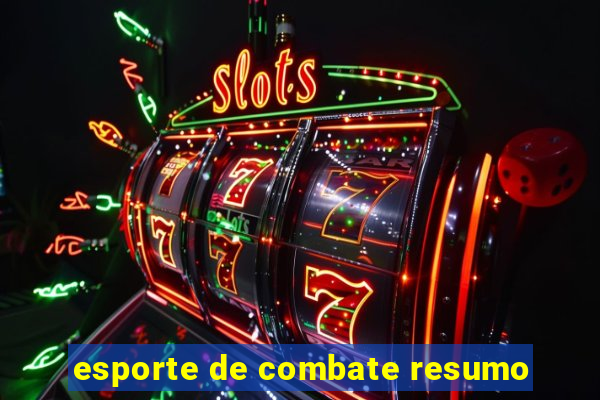 esporte de combate resumo