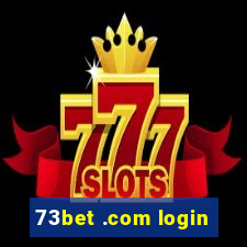 73bet .com login