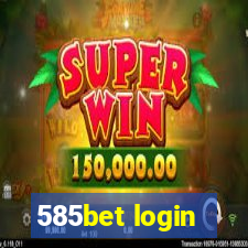 585bet login