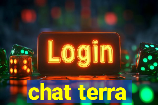 chat terra