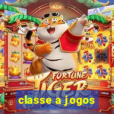 classe a jogos