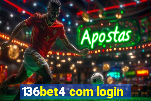 136bet4 com login