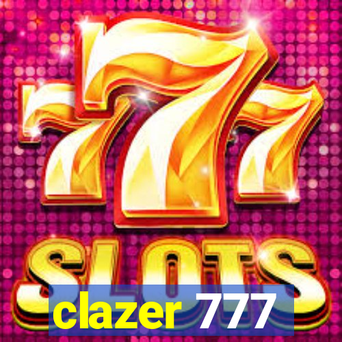 clazer 777