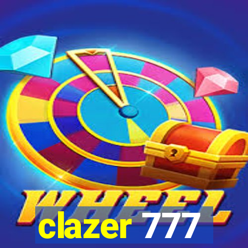 clazer 777