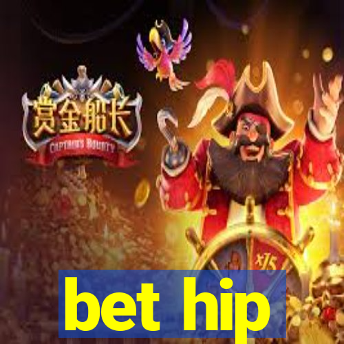 bet hip