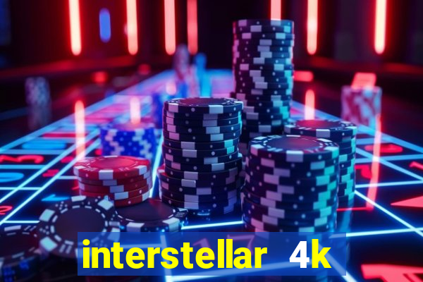 interstellar 4k 60fps download