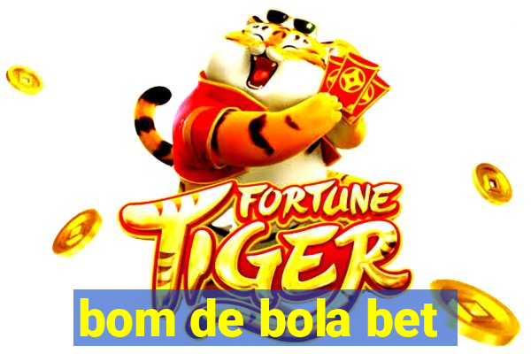 bom de bola bet