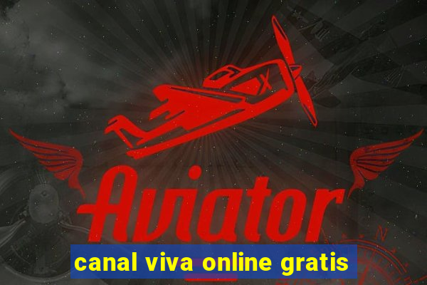 canal viva online gratis