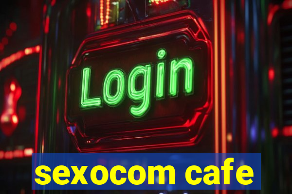 sexocom cafe