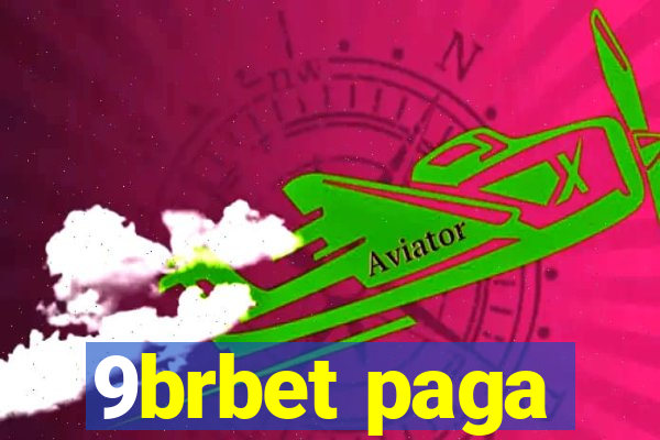 9brbet paga