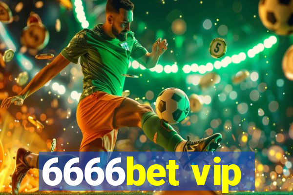 6666bet vip