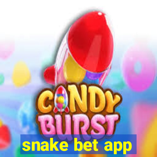 snake bet app