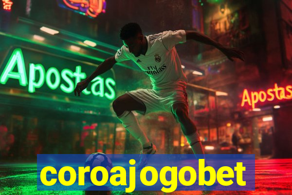 coroajogobet