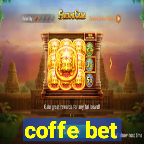 coffe bet