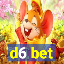 d6 bet