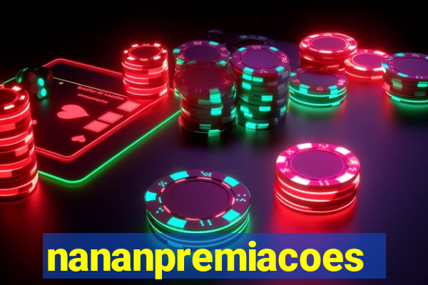 nananpremiacoes