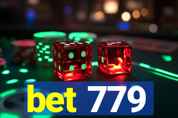 bet 779