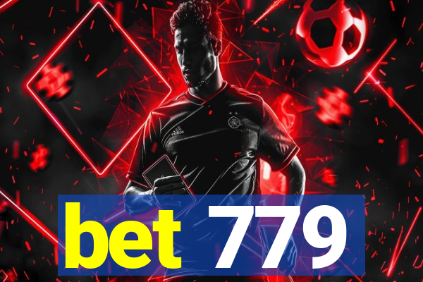 bet 779