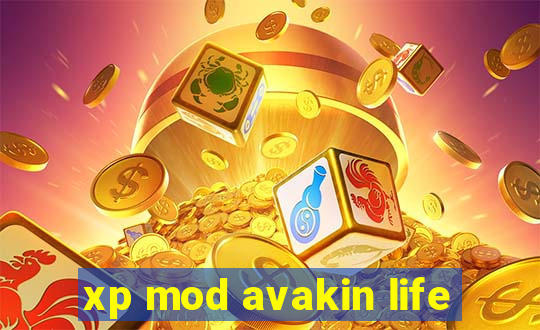 xp mod avakin life