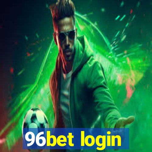 96bet login