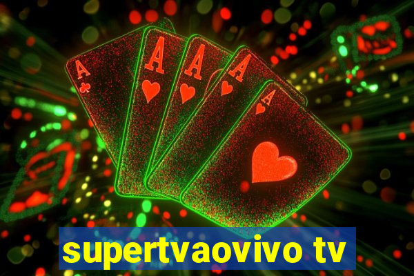 supertvaovivo tv