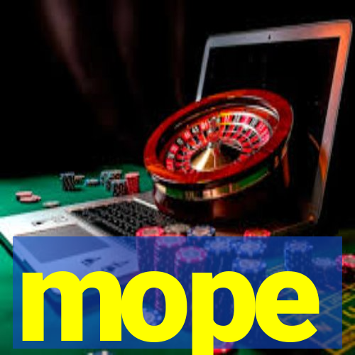 mope