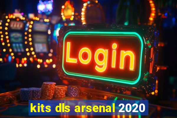 kits dls arsenal 2020