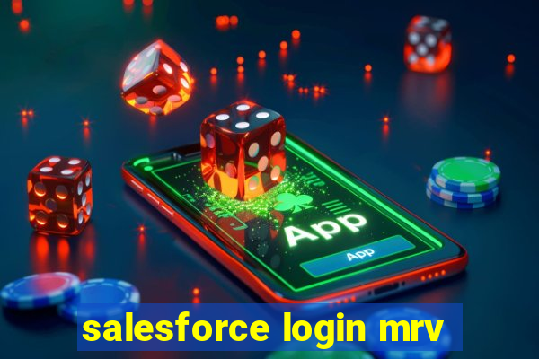 salesforce login mrv