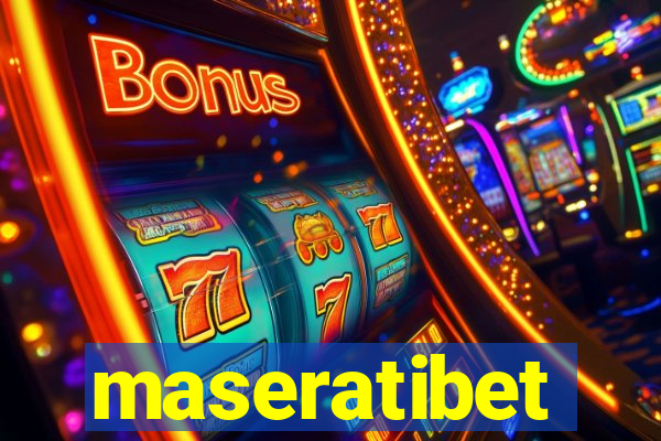 maseratibet