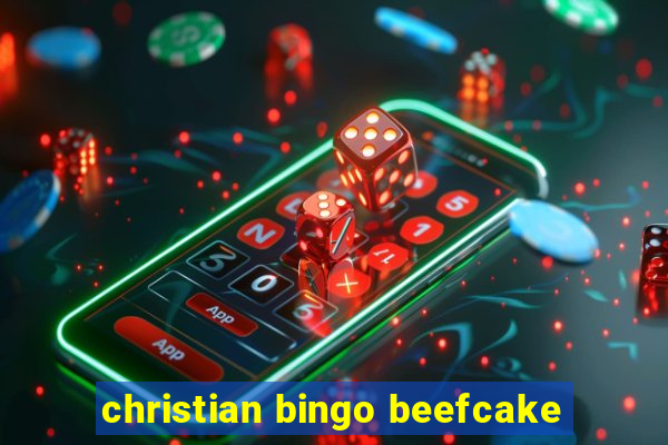 christian bingo beefcake