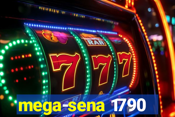 mega-sena 1790