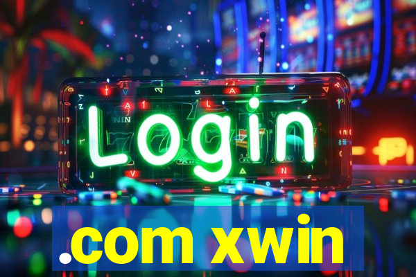 .com xwin