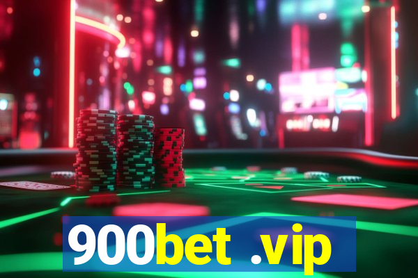 900bet .vip