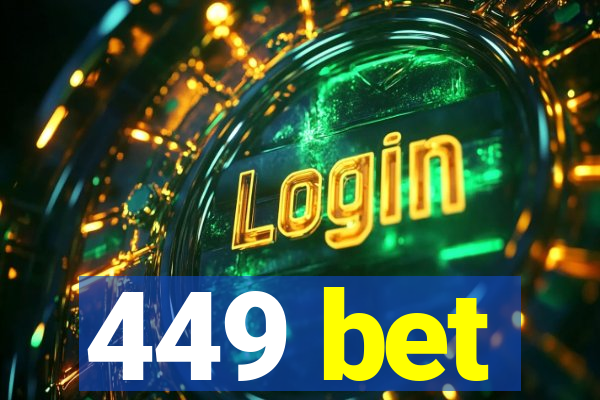 449 bet