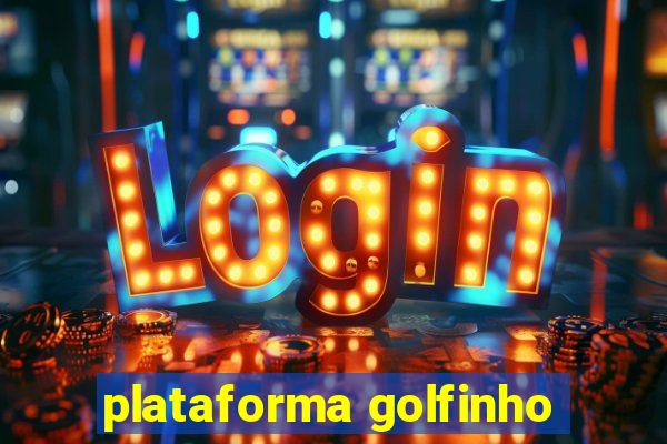 plataforma golfinho