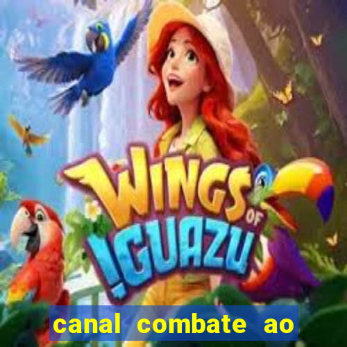 canal combate ao vivo multicanais