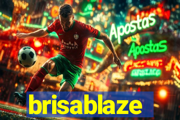 brisablaze