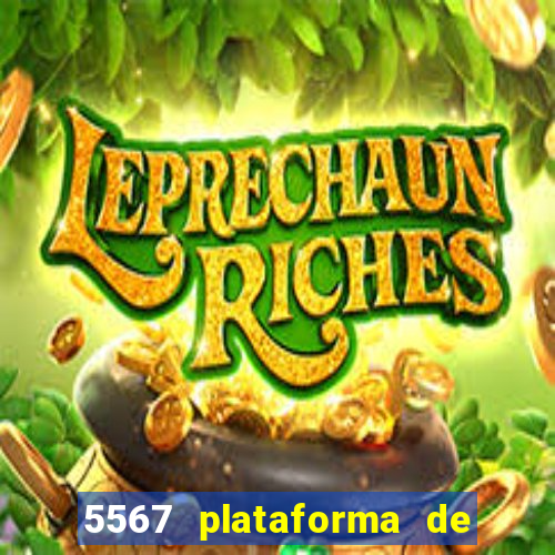 5567 plataforma de jogos login