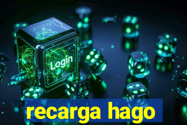 recarga hago