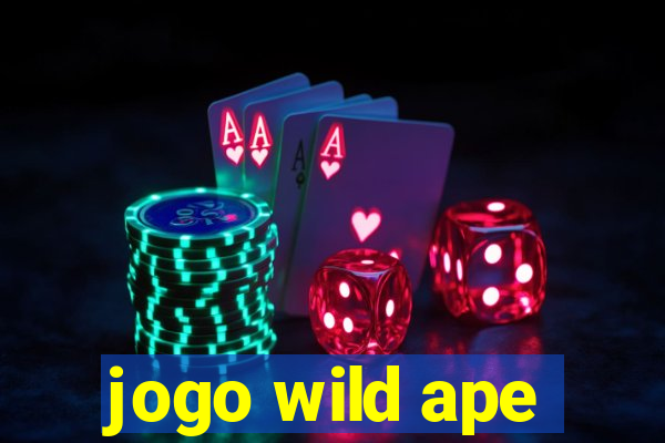 jogo wild ape