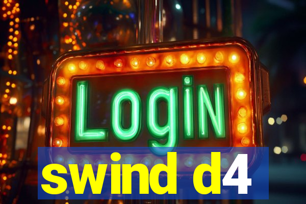 swind d4