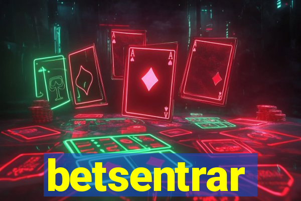 betsentrar