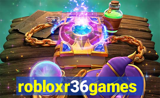 robloxr36games