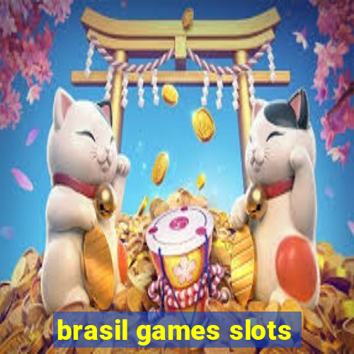 brasil games slots