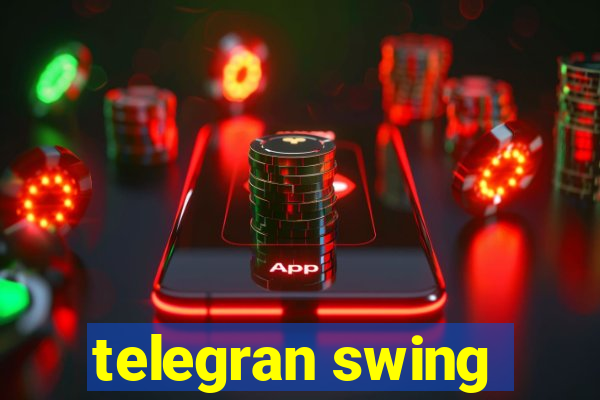 telegran swing