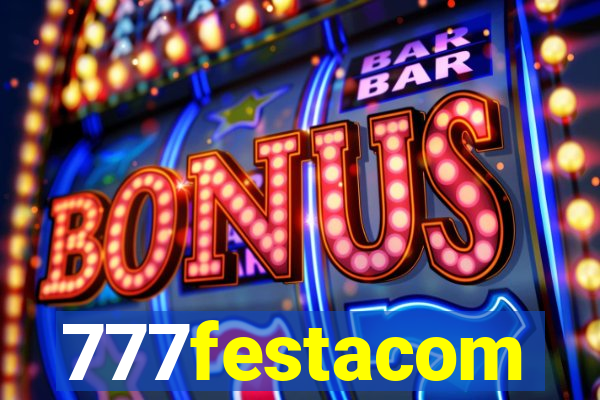 777festacom