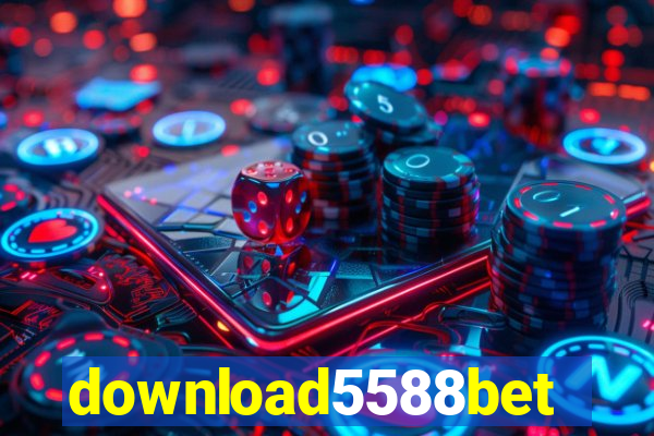 download5588bet