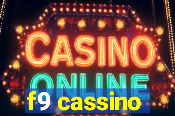 f9 cassino